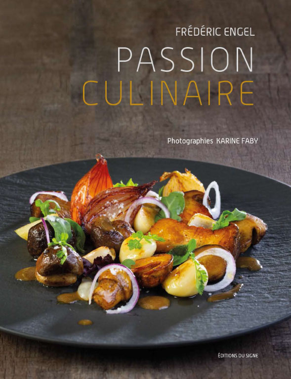 Passion Culinaire Frédéric Engel